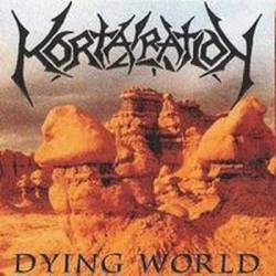 Mortal Ration : Dying World